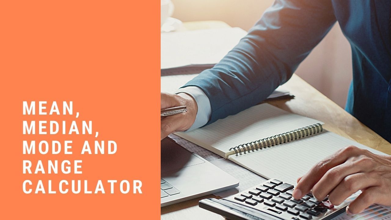 mean, median, mode and range calculator